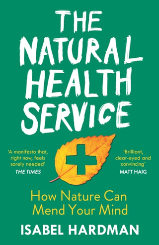 Cover image for 9781786495921 - The Natural Health Service