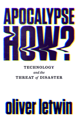 Cover image for 9781786496867 - Apocalypse How?