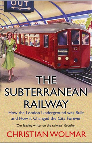 Cover image for 9781786498649 - The Subterranean Railway