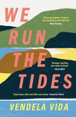 Cover image for 9781786499608 - We Run the Tides