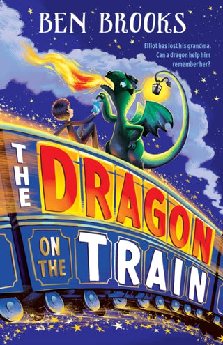 Cover image for 9781786541901 - The Dragon on the Train