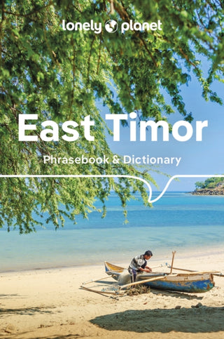 Cover image for 9781786571038 - Lonely Planet East Timor Phrasebook & Dictionary