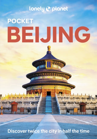 Cover image for 9781786573834 - Lonely Planet Pocket Beijing