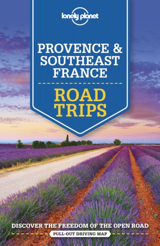 Cover image for 9781786573957 - Lonely Planet Provence & Southeast France Road Trips