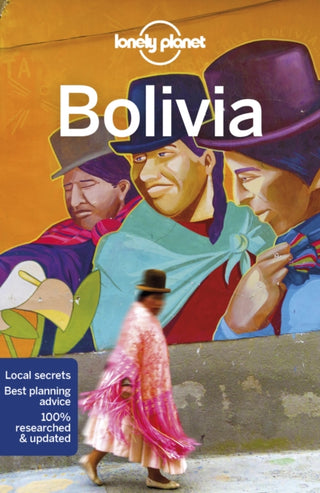 Cover image for 9781786574732 - Lonely Planet Bolivia