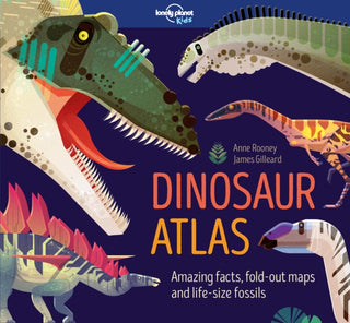 Cover image for 9781786577184 - Lonely Planet Kids Dinosaur Atlas