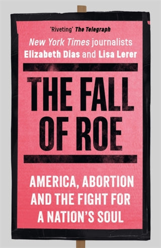 Cover image for 9781786584120 - The Fall of Roe