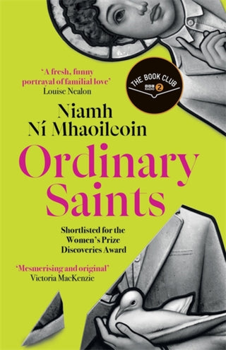 Cover image for 9781786584243 - Ordinary Saints: An arresting, unmissable debut novel of family, grief, faith and queer identity, shortlisted for the Women's Prize Discoveries award