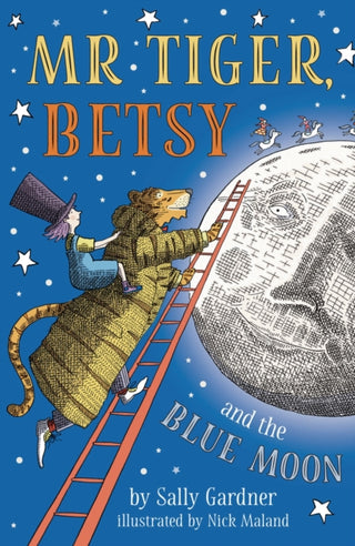 Cover image for 9781786697189 - Mr Tiger, Betsy and the Blue Moon