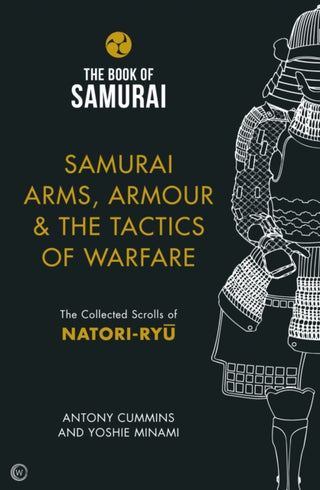 Supplemental image for 9781786781734 - Samurai Arms, Armour & the Tactics of Warfare (The Book of Samurai Series)
