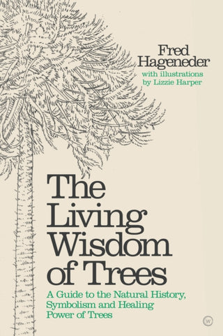 Cover image for 9781786783332 - Living Wisdom of Trees