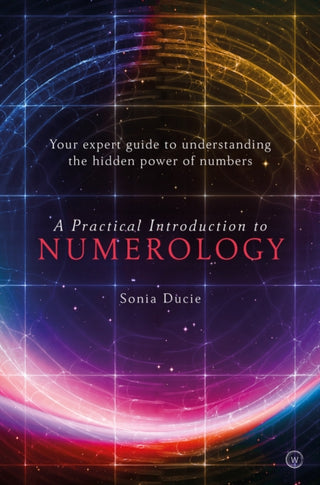 Cover image for 9781786783370 - A Practical Introduction to Numerology