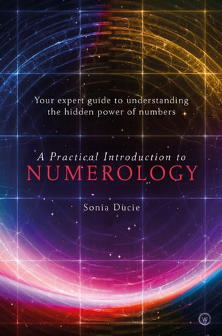Cover image for 9781786783370 - A Practical Introduction to Numerology