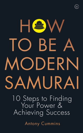 Supplemental image for 9781786783547 - How to be a Modern Samurai