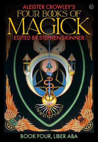 Cover image for 9781786785190 - Aleister Crowley's Four Books <br>of Magick