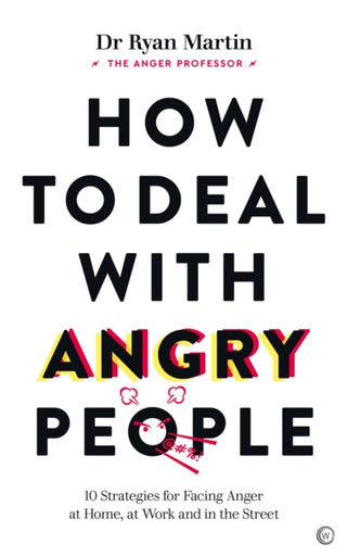 Cover image for 9781786786647 - How to Deal with Angry People