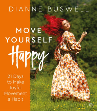 Cover image for 9781786786708 - Move Yourself Happy