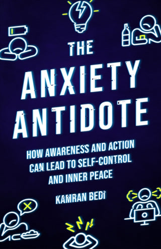 Cover image for 9781786786937 - The Anxiety Antidote