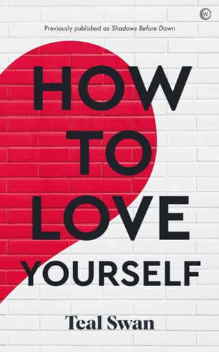 Cover image for 9781786787002 - How to Love Yourself