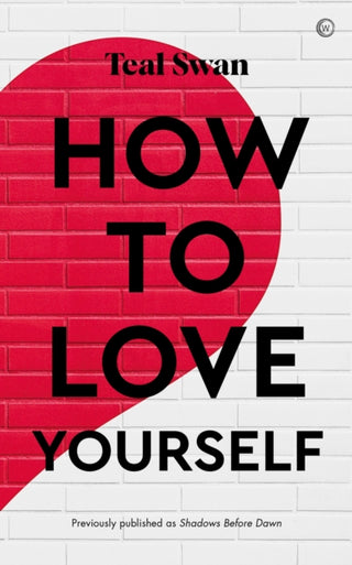 Supplemental image for 9781786787002 - How to Love Yourself