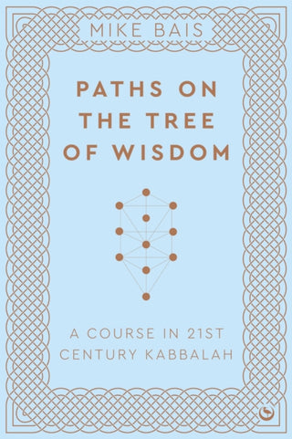 Cover image for 9781786787927 - Paths on the Tree of Wisdom