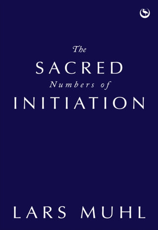 Supplemental image for 9781786788016 - The Sacred Numbers of Initiation