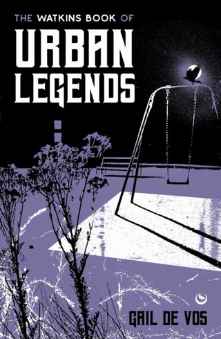 Supplemental image for 9781786788559 - The Watkins Book of Urban Legends