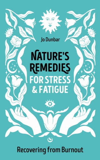 Supplemental image for 9781786788719 - Nature's Remedies for Stress and Fatigue