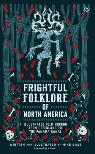 Cover image for 9781786788726 - Frightful Folklore of North America