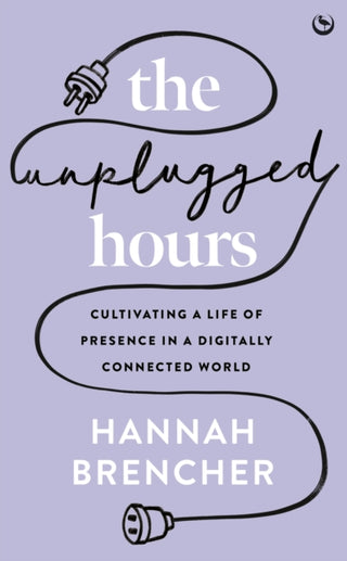 Cover image for 9781786788801 - The Unplugged Hours