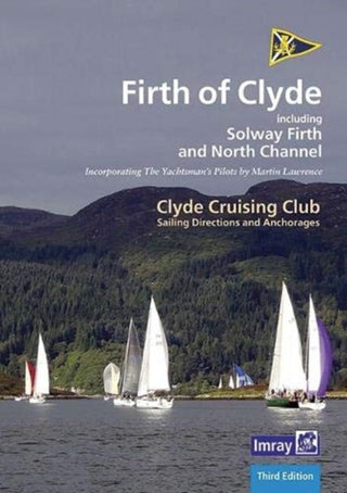 Cover image for 9781786791641 - CCC Sailing Directions and Anchorages - Firth of Clyde