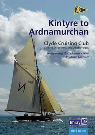 Cover image for 9781786791665 - CCC Sailing Directions - Kintyre to Ardnamurchan