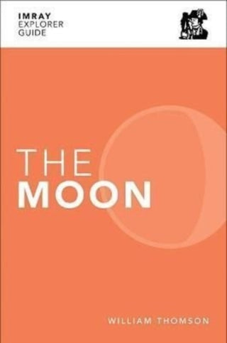 Cover image for 9781786792969 - Imray Explorer Guide - The Moon