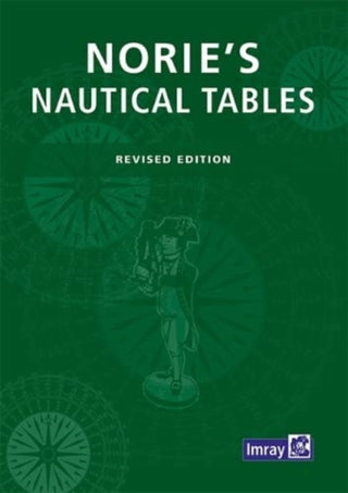 Cover image for 9781786793591 - Imray Norie's Nautical Tables
