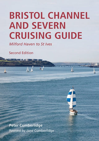 Cover image for 9781786793751 - Bristol Channel and Severn Cruising Guide