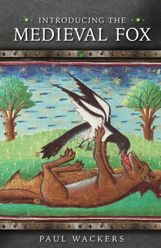 Cover image for 9781786839886 - Introducing the Medieval Fox