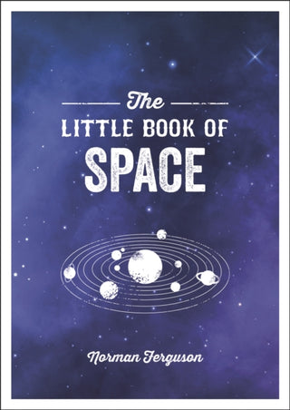 Cover image for 9781786858054 - The Little Book of Space