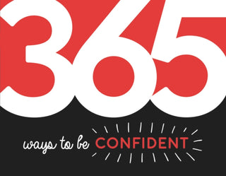 Cover image for 9781786859778 - 365 Ways to be Confident