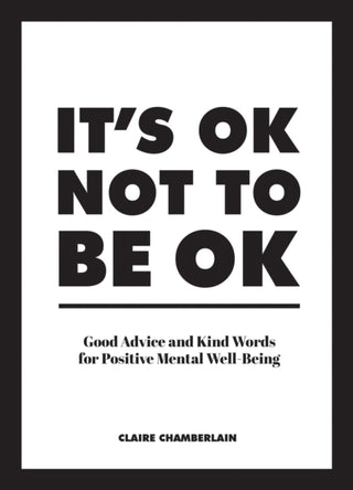 Cover image for 9781786859853 - It's OK not to be OK