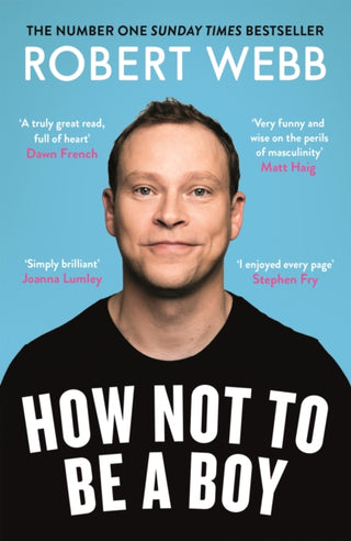 Cover image for 9781786890115 - How Not To Be a Boy