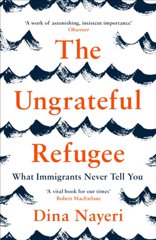 Cover image for 9781786893499 - The Ungrateful Refugee