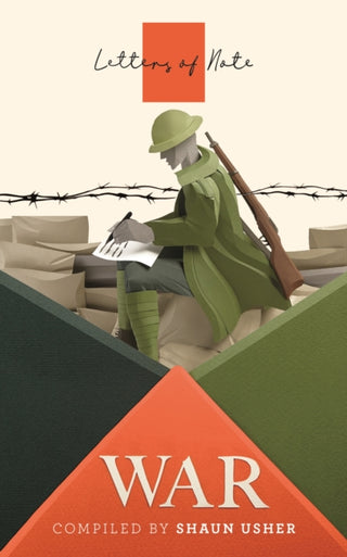 Cover image for 9781786895349 - Letters of Note: War