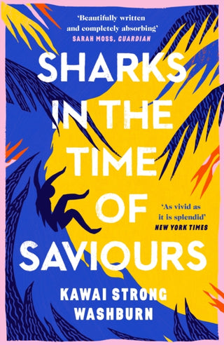 Cover image for 9781786896513 - Sharks in the Time of Saviours