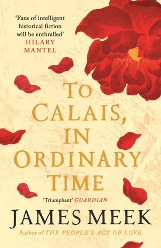 Cover image for 9781786896773 - To Calais, In Ordinary Time