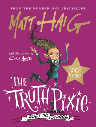 Cover image for 9781786898265 - The Truth Pixie Goes to School