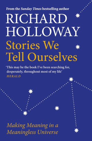 Cover image for 9781786899965 - Stories We Tell Ourselves