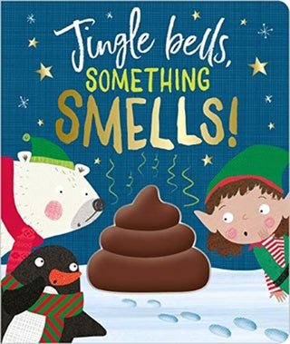 Cover image for 9781786924575 - Jingle Bells Something Smells!