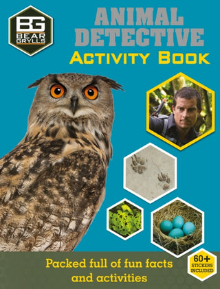 Cover image for 9781786960047 - Bear Grylls Sticker Activity: Animal Detective
