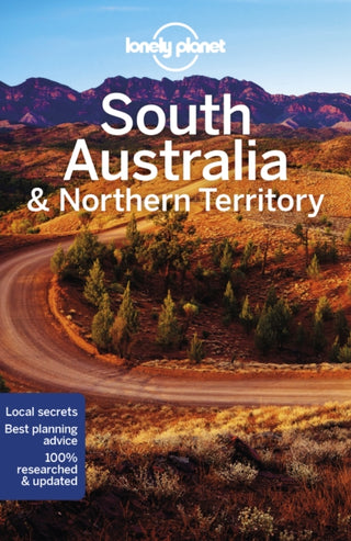 Cover image for 9781787016514 - Lonely Planet South Australia & Northern Territory