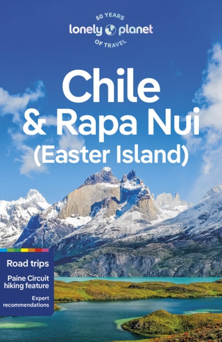 Cover image for 9781787016767 - Lonely Planet Chile & Rapa Nui (Easter Island)